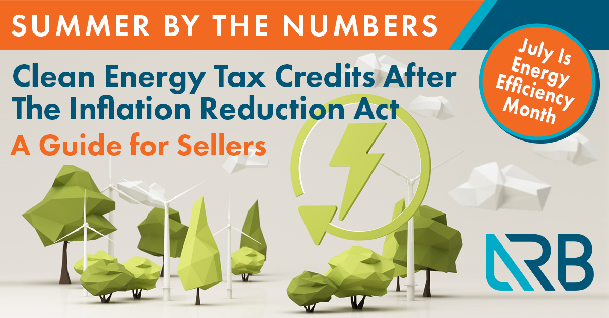 Clean Energy Tax Credits After The Inflation Reduction Act A Guide For